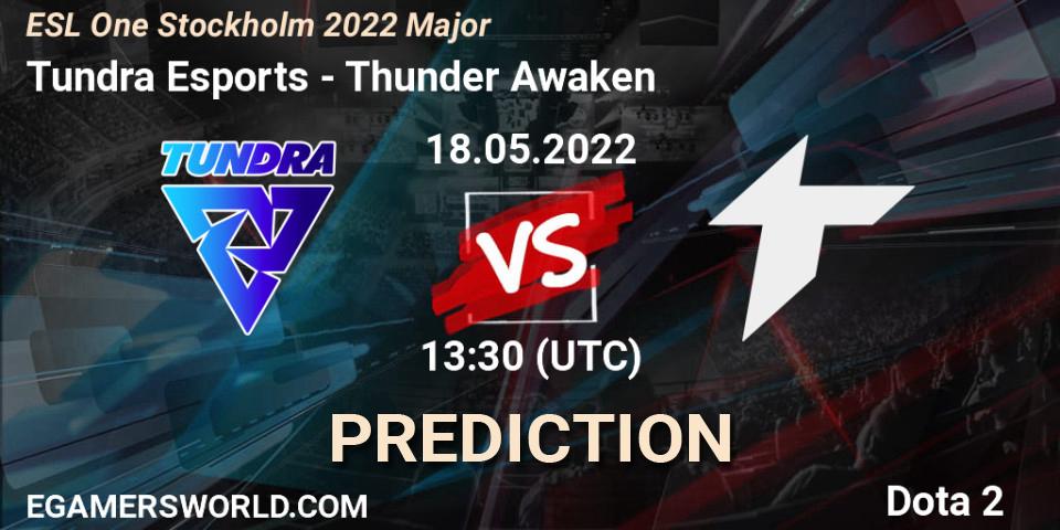 Tundra Esports contre Thunder Awaken : prédiction de match. 18.05.2022 at 13:55. Dota 2, ESL One Stockholm 2022 Major