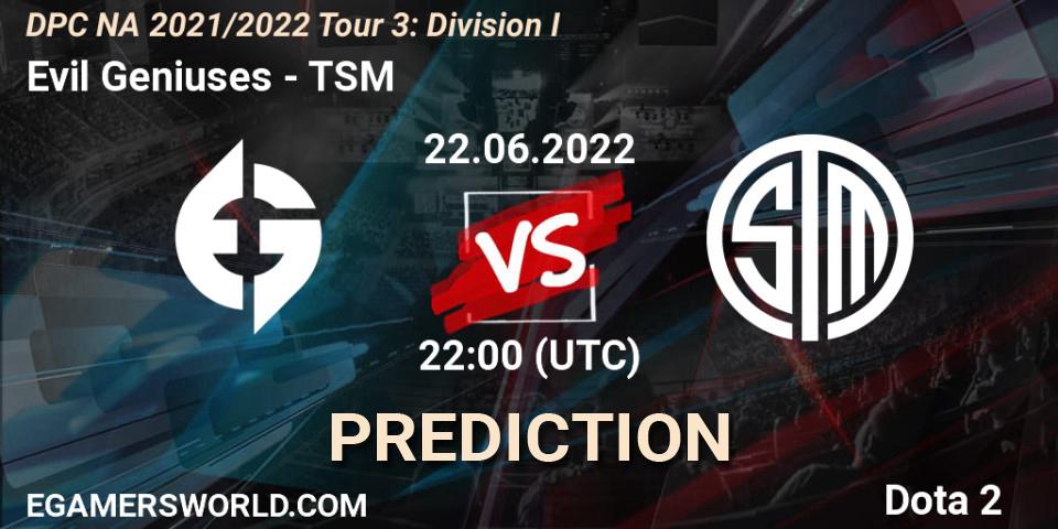 Evil Geniuses contre TSM : prédiction de match. 22.06.2022 at 21:55. Dota 2, DPC NA 2021/2022 Tour 3: Division I