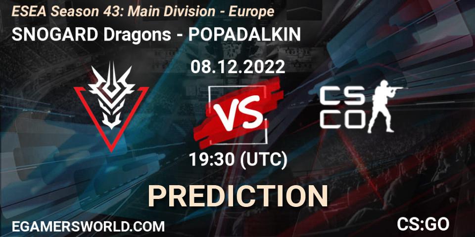 SNOGARD Dragons contre POPADALKIN : prédiction de match. 08.12.22. CS2 (CS:GO), ESEA Season 43: Main Division - Europe