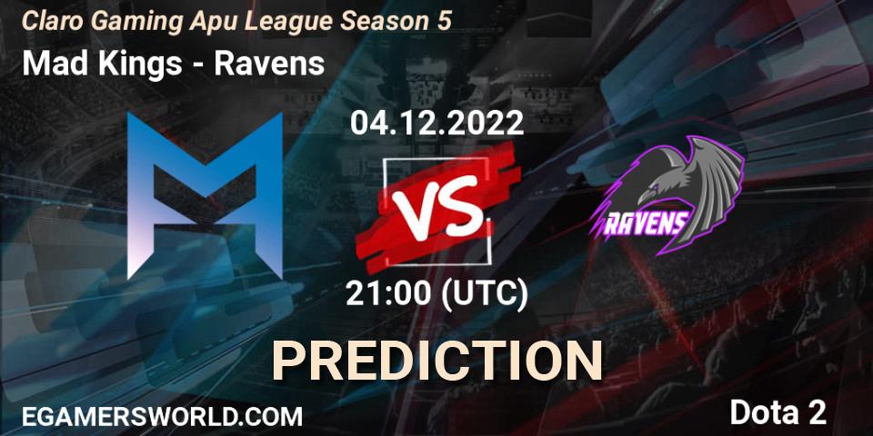 Mad Kings contre Ravens : prédiction de match. 04.12.2022 at 21:30. Dota 2, Claro Gaming Apu League Season 5