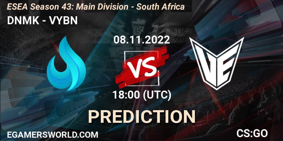 DNMK contre VYBN : prédiction de match. 15.11.2022 at 18:00. Counter-Strike (CS2), ESEA Season 43: Main Division - South Africa