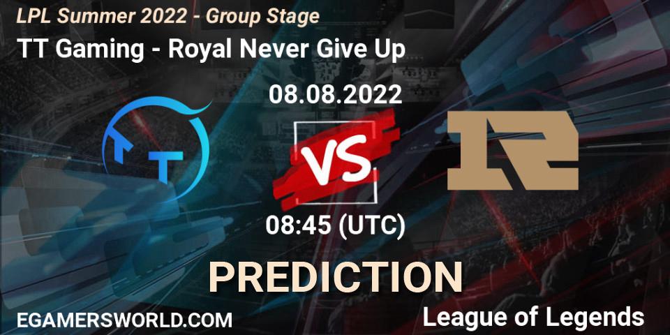 TT Gaming contre Royal Never Give Up : prédiction de match. 08.08.2022 at 09:00. LoL, LPL Summer 2022 - Group Stage