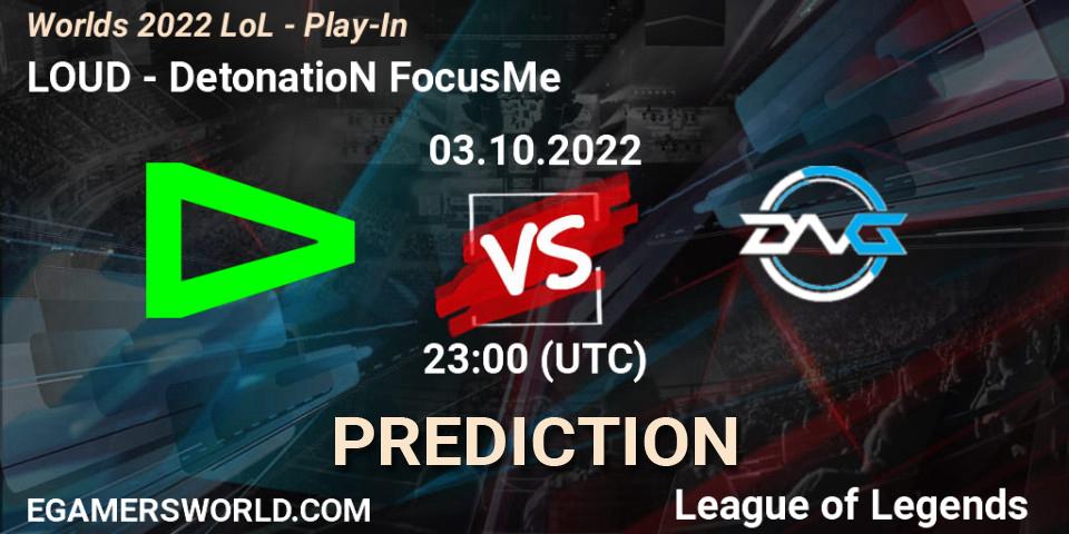 LOUD contre DetonatioN FocusMe : prédiction de match. 03.10.22. LoL, Worlds 2022 LoL - Play-In