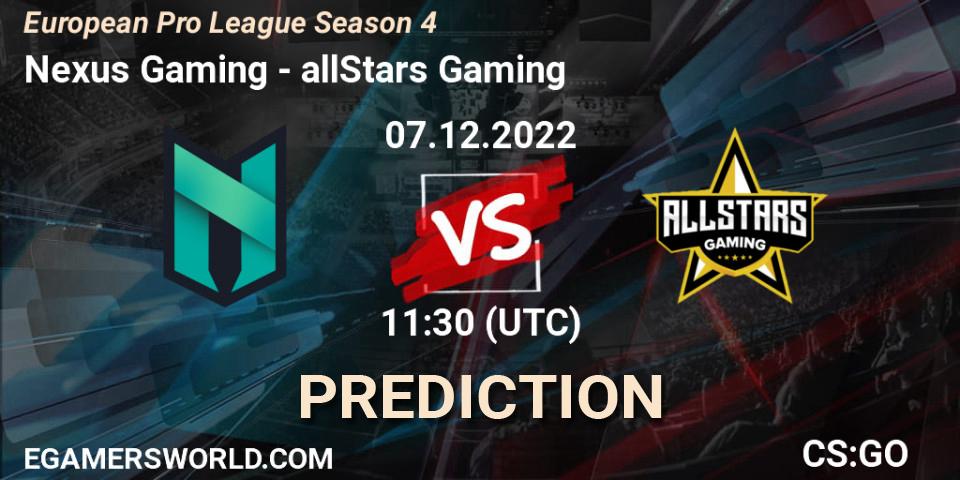 Nexus Gaming contre allStars Gaming : prédiction de match. 07.12.22. CS2 (CS:GO), European Pro League Season 4