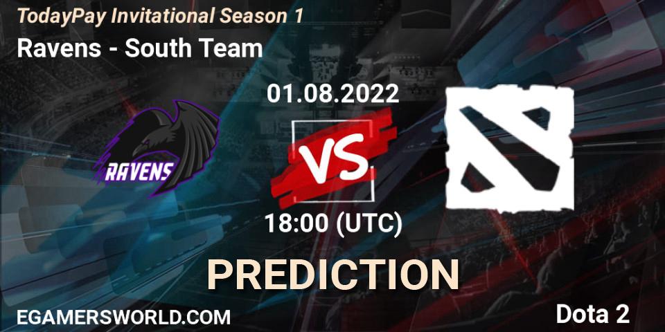 Ravens contre South Team : prédiction de match. 01.08.2022 at 18:07. Dota 2, TodayPay Invitational Season 1