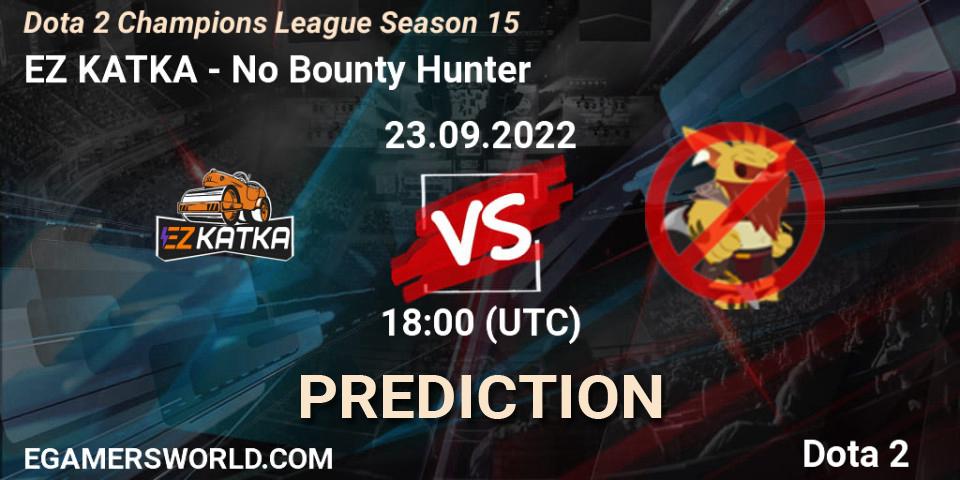 EZ KATKA contre No Bounty Hunter : prédiction de match. 23.09.2022 at 09:03. Dota 2, Dota 2 Champions League Season 15