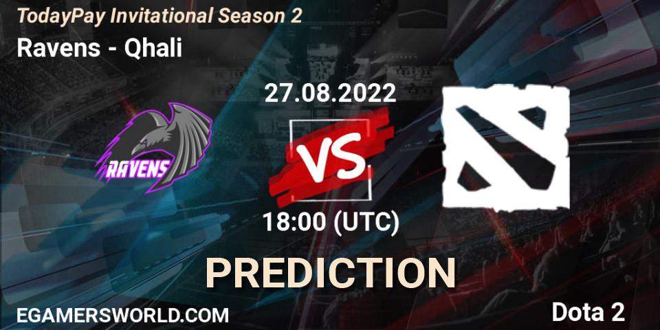 Ravens contre Qhali : prédiction de match. 27.08.2022 at 18:13. Dota 2, TodayPay Invitational Season 2
