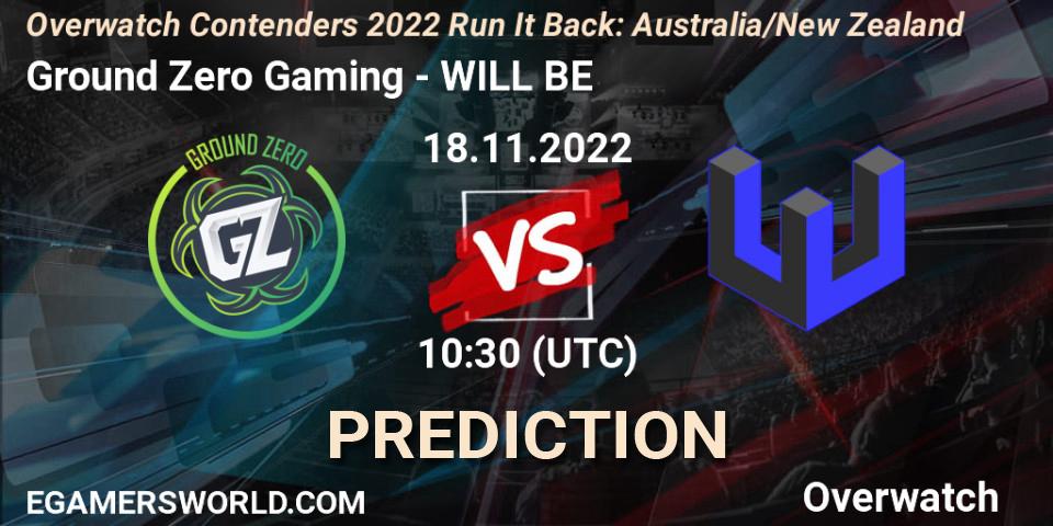 Ground Zero Gaming contre WILL BE : prédiction de match. 18.11.2022 at 10:30. Overwatch, Overwatch Contenders 2022 - Australia/New Zealand - November