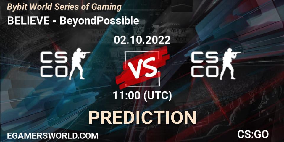 BELIEVE contre BeyondPossible : prédiction de match. 02.10.2022 at 11:00. Counter-Strike (CS2), Bybit World Series of Gaming