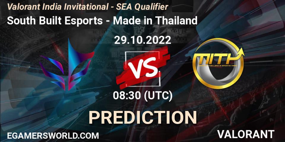 South Built Esports contre Made in Thailand : prédiction de match. 29.10.2022 at 10:00. VALORANT, Valorant India Invitational - SEA Qualifier