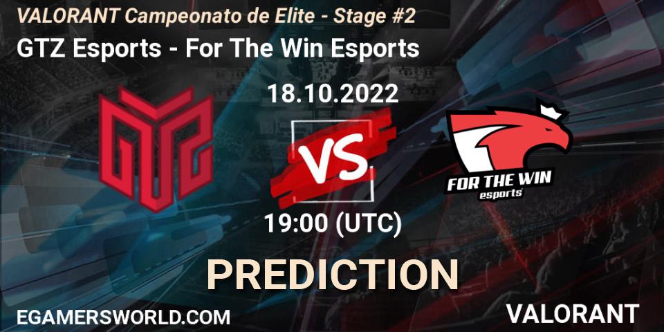 GTZ Esports contre For The Win Esports : prédiction de match. 18.10.2022 at 19:00. VALORANT, VALORANT Campeonato de Elite - Stage #2