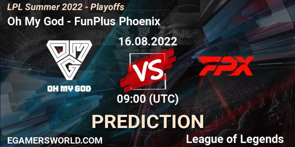 Oh My God contre FunPlus Phoenix : prédiction de match. 16.08.2022 at 09:00. LoL, LPL Summer 2022 - Playoffs