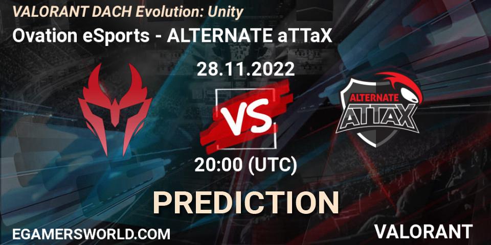 Ovation eSports contre ALTERNATE aTTaX : prédiction de match. 28.11.22. VALORANT, VALORANT DACH Evolution: Unity