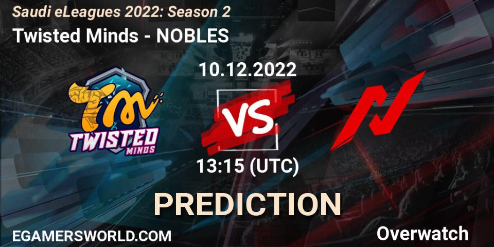 Twisted Minds contre NOBLES : prédiction de match. 10.12.22. Overwatch, Saudi eLeagues 2022: Season 2