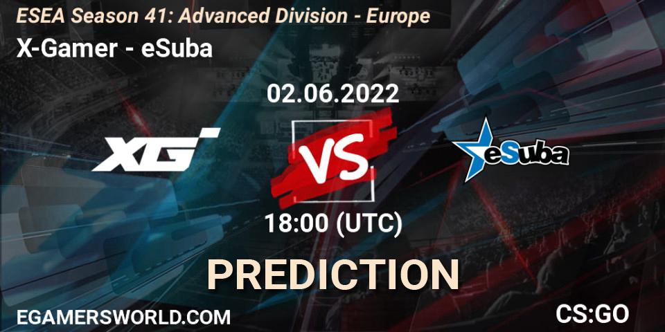 X-Gamer contre eSuba : prédiction de match. 02.06.2022 at 18:00. Counter-Strike (CS2), ESEA Season 41: Advanced Division - Europe