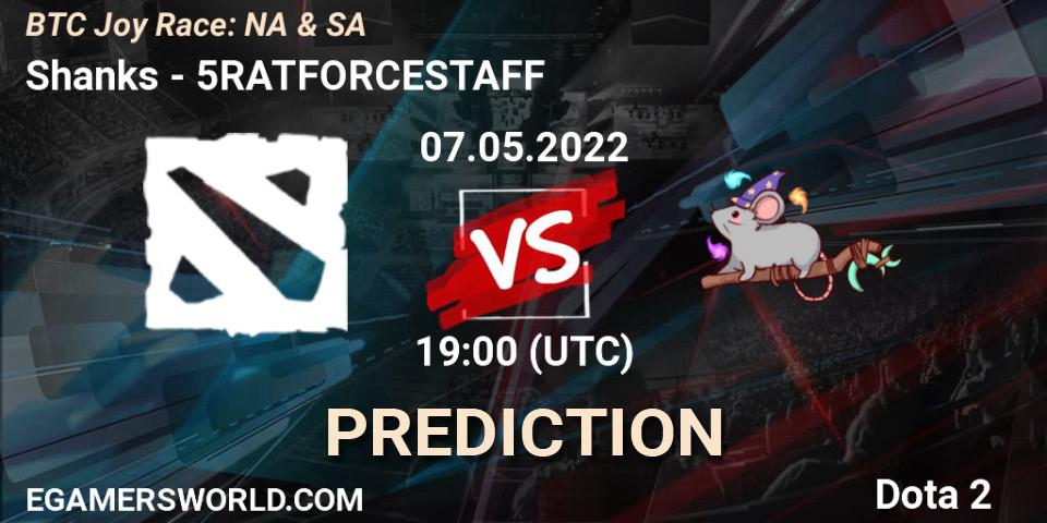 Shanks contre 5RATFORCESTAFF : prédiction de match. 07.05.2022 at 19:11. Dota 2, BTC Joy Race: NA & SA