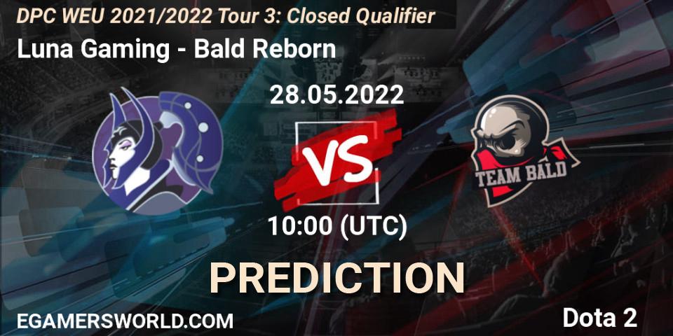 Luna Gaming contre Bald Reborn : prédiction de match. 28.05.2022 at 14:30. Dota 2, DPC WEU 2021/2022 Tour 3: Closed Qualifier