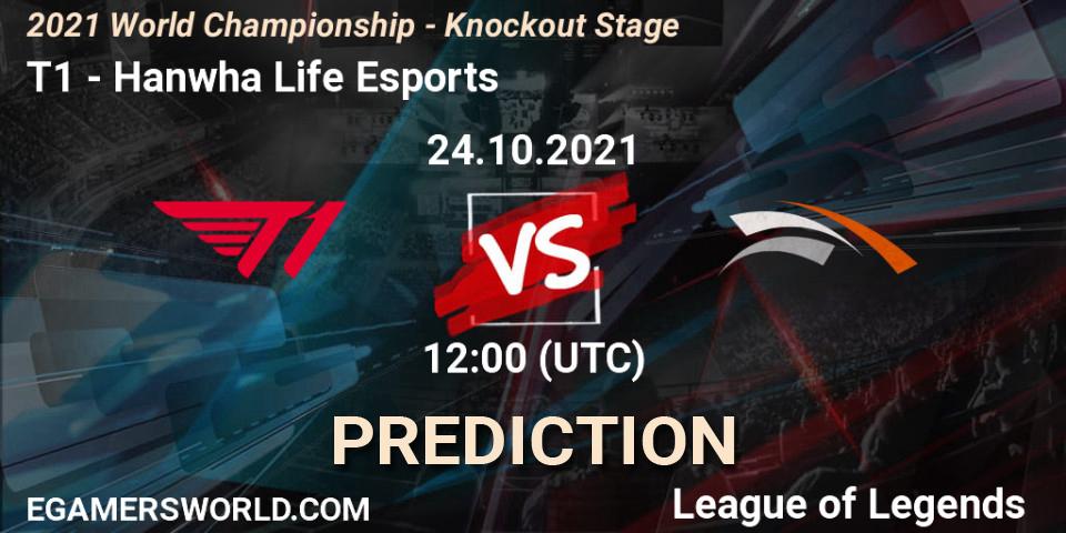 T1 contre Hanwha Life Esports : prédiction de match. 22.10.2021 at 12:00. LoL, 2021 World Championship - Knockout Stage