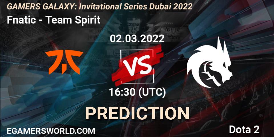 Fnatic contre Team Spirit : prédiction de match. 02.03.2022 at 14:49. Dota 2, GAMERS GALAXY: Invitational Series Dubai 2022