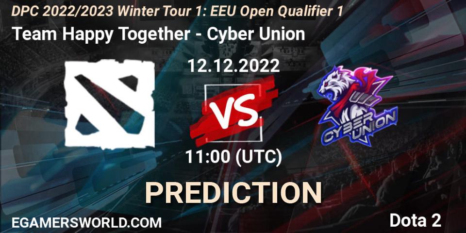 Team Happy Together contre Cyber Union : prédiction de match. 12.12.2022 at 11:09. Dota 2, DPC 2022/2023 Winter Tour 1: EEU Open Qualifier 1