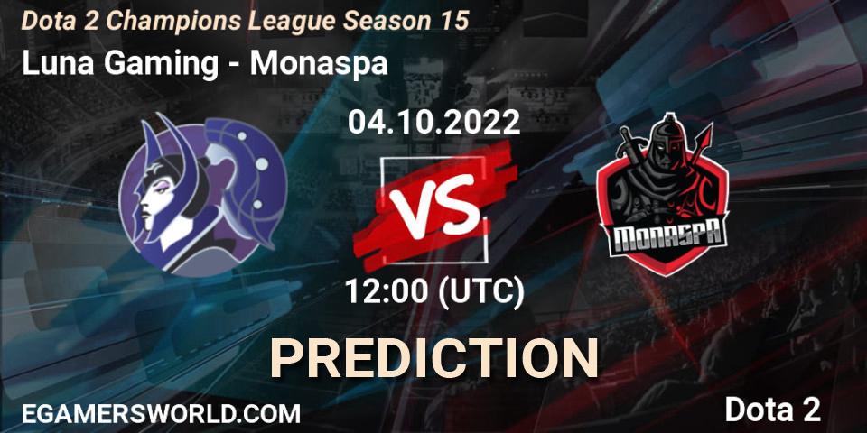 Luna Gaming contre Monaspa : prédiction de match. 04.10.2022 at 12:00. Dota 2, Dota 2 Champions League Season 15