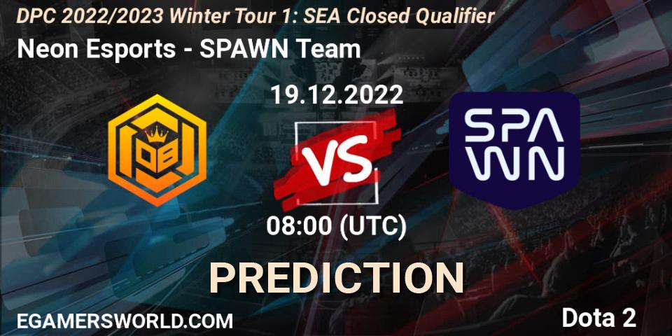 Neon Esports contre SPAWN Team : prédiction de match. 19.12.22. Dota 2, DPC 2022/2023 Winter Tour 1: SEA Closed Qualifier