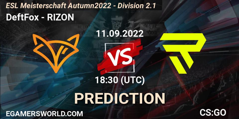DeftFox contre RIZON : prédiction de match. 11.09.2022 at 18:30. Counter-Strike (CS2), ESL Meisterschaft Autumn 2022 - Division 2.1