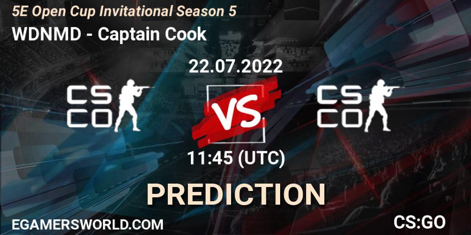 WDNMD contre Captain Cook : prédiction de match. 22.07.2022 at 11:45. Counter-Strike (CS2), 5E Open Cup Invitational Season 5