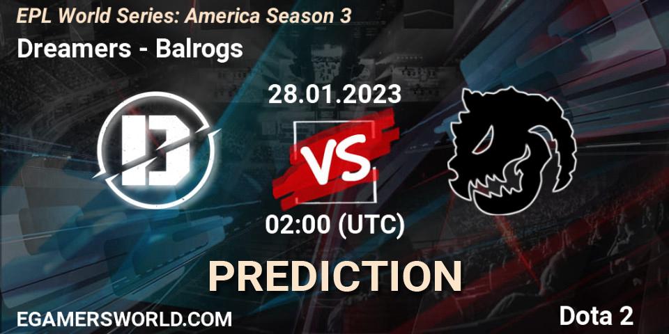 Dreamers contre Balrogs : prédiction de match. 28.01.2023 at 02:28. Dota 2, EPL World Series: America Season 3