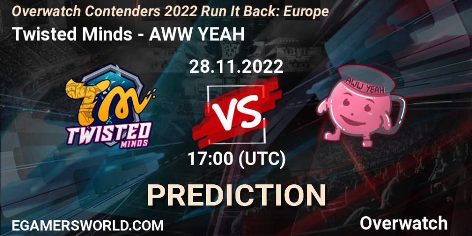 Twisted Minds contre AWW YEAH : prédiction de match. 30.11.2022 at 18:30. Overwatch, Overwatch Contenders 2022 Run It Back: Europe