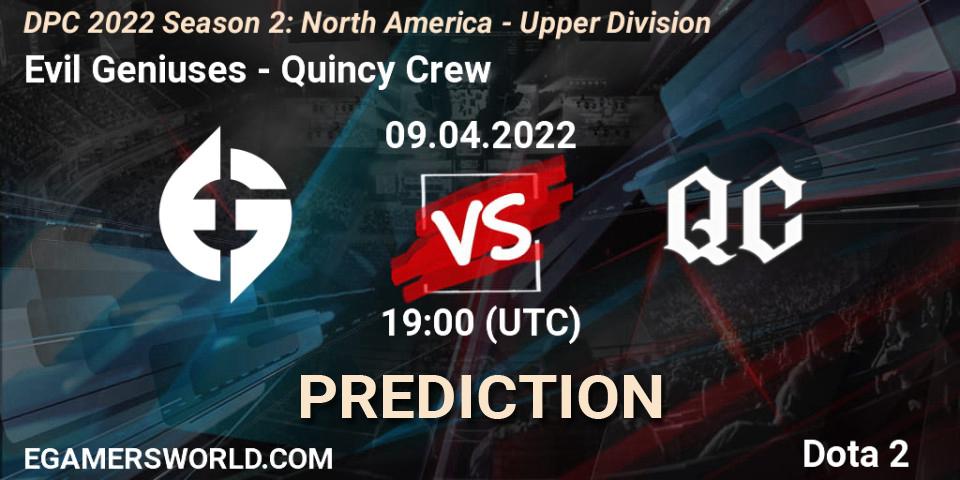 Evil Geniuses contre Quincy Crew : prédiction de match. 09.04.2022 at 19:17. Dota 2, DPC 2021/2022 Tour 2 (Season 2): NA Division I (Upper) - ESL One Spring 2022