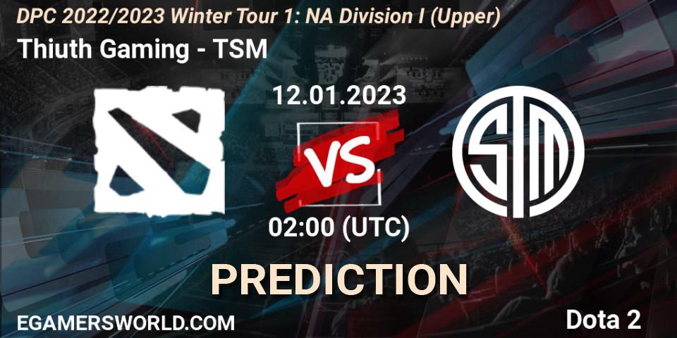 Thiuth Gaming contre TSM : prédiction de match. 12.01.2023 at 02:06. Dota 2, DPC 2022/2023 Winter Tour 1: NA Division I (Upper)