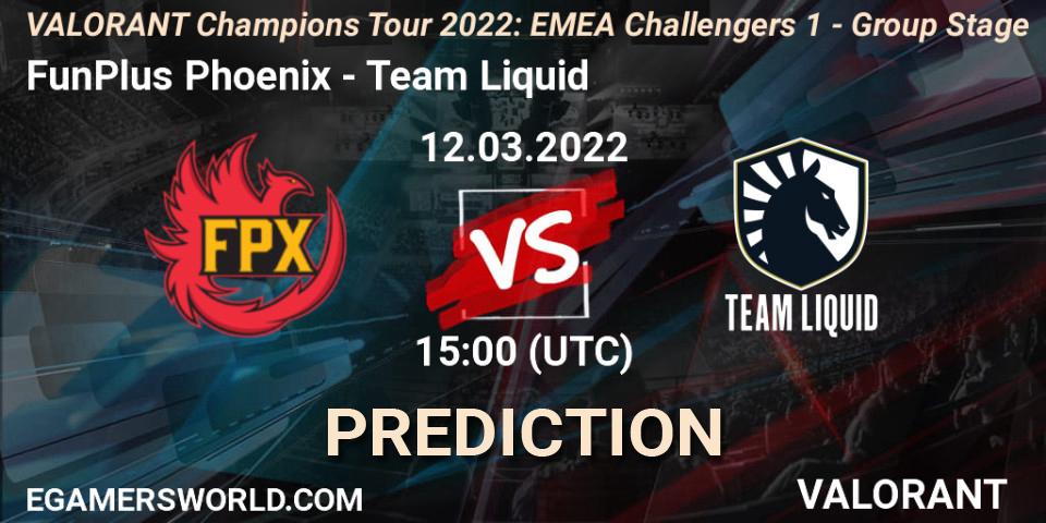 FunPlus Phoenix contre Team Liquid : prédiction de match. 12.03.2022 at 15:05. VALORANT, VCT 2022: EMEA Challengers 1 - Group Stage