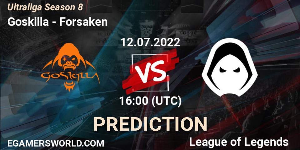 Goskilla contre Forsaken : prédiction de match. 12.07.2022 at 16:00. LoL, Ultraliga Season 8
