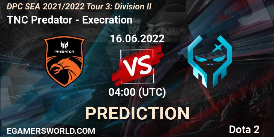 TNC Predator contre Execration : prédiction de match. 16.06.22. Dota 2, DPC SEA 2021/2022 Tour 3: Division II