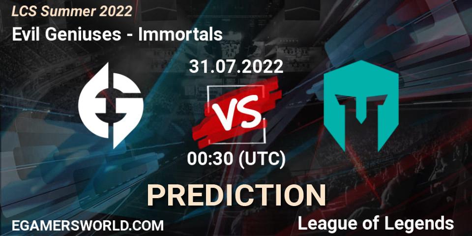 Evil Geniuses contre Immortals : prédiction de match. 31.07.2022 at 01:00. LoL, LCS Summer 2022