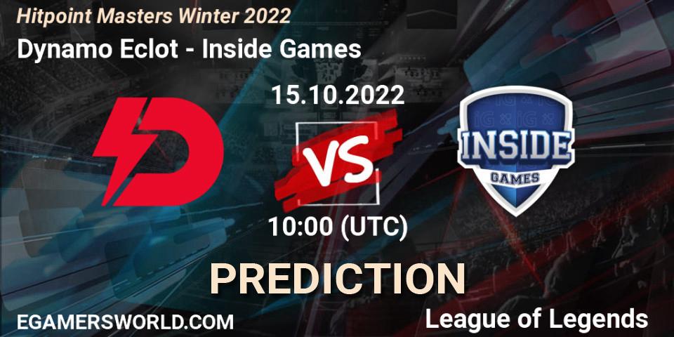 Dynamo Eclot contre Inside Games : prédiction de match. 16.10.2022 at 11:00. LoL, Hitpoint Masters Winter 2022