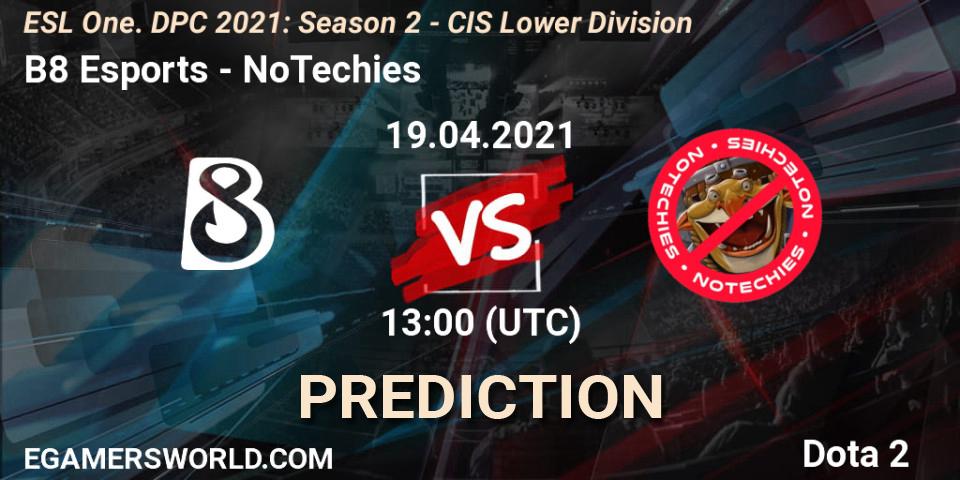 B8 Esports contre NoTechies : prédiction de match. 19.04.2021 at 12:56. Dota 2, ESL One. DPC 2021: Season 2 - CIS Lower Division