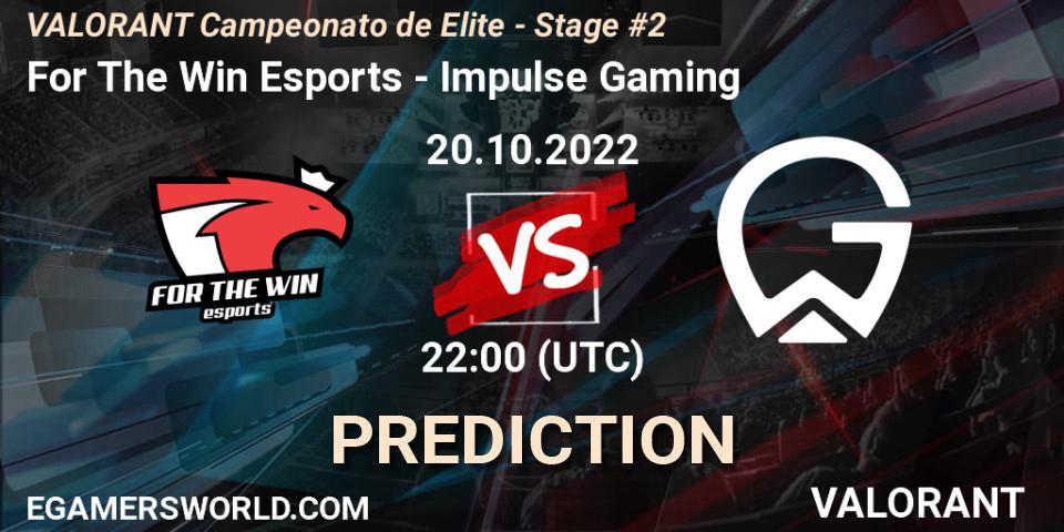 For The Win Esports contre Impulse Gaming : prédiction de match. 20.10.22. VALORANT, VALORANT Campeonato de Elite - Stage #2