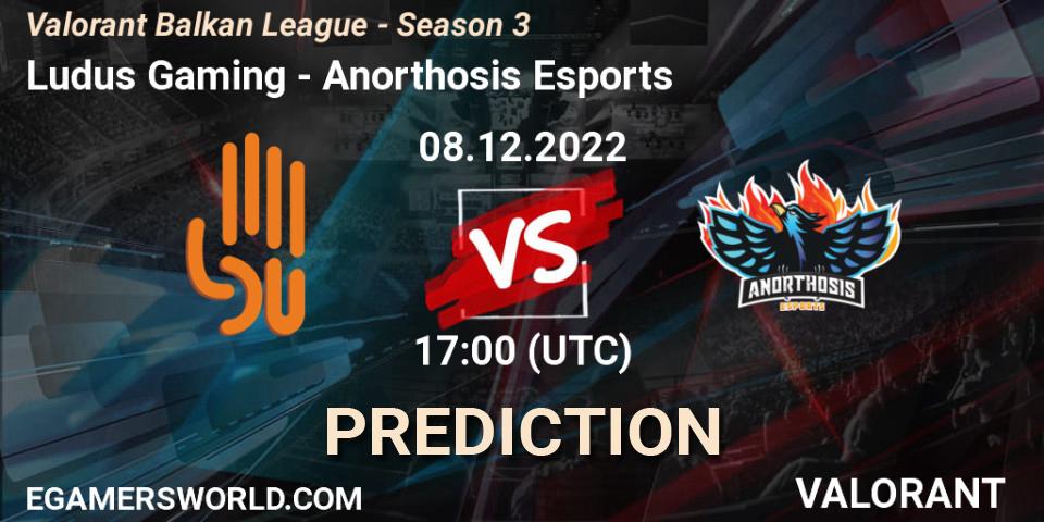 Ludus Gaming contre Anorthosis Esports : prédiction de match. 08.12.22. VALORANT, Valorant Balkan League - Season 3