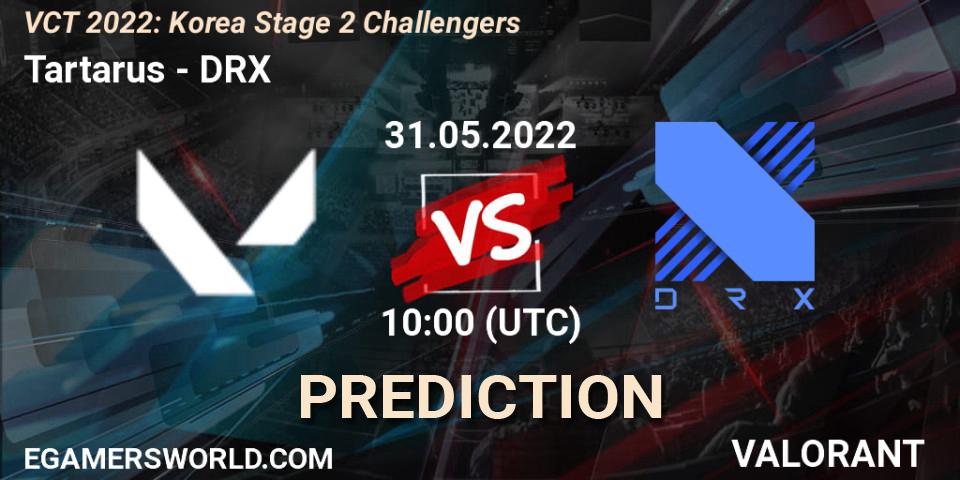 Tartarus contre DRX : prédiction de match. 31.05.2022 at 10:45. VALORANT, VCT 2022: Korea Stage 2 Challengers