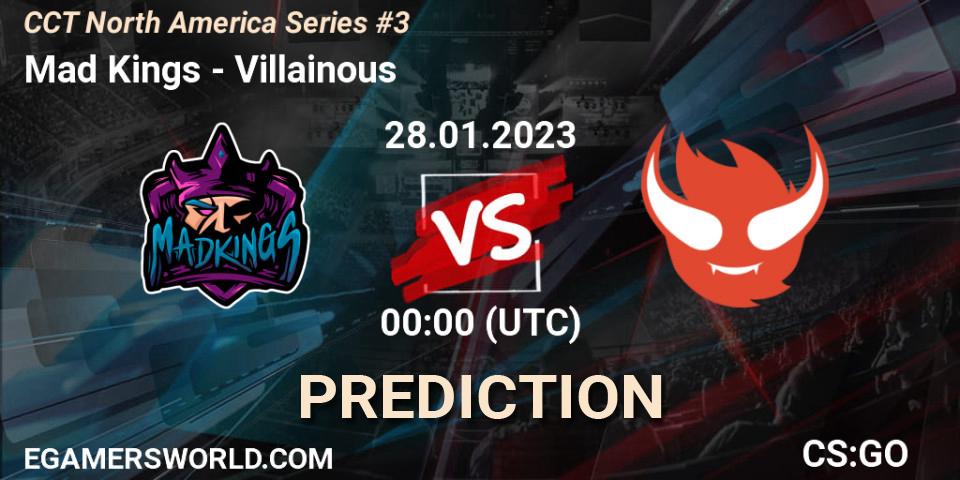 Mad Kings contre Villainous : prédiction de match. 29.01.23. CS2 (CS:GO), CCT North America Series #3