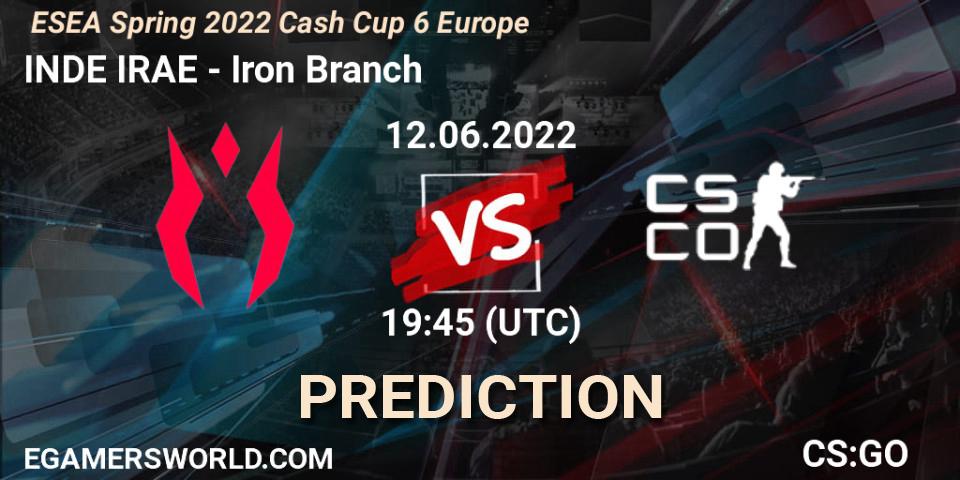 INDE IRAE contre Iron Branch : prédiction de match. 12.06.2022 at 19:45. Counter-Strike (CS2), ESEA Cash Cup: Europe - Spring 2022 #6
