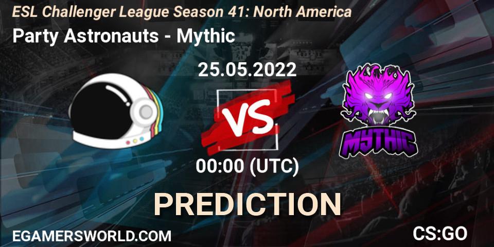 Party Astronauts contre Mythic : prédiction de match. 25.05.2022 at 00:00. Counter-Strike (CS2), ESL Challenger League Season 41: North America