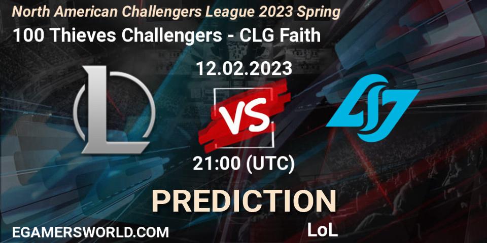 100 Thieves Challengers contre CLG Faith : prédiction de match. 12.02.23. LoL, NACL 2023 Spring - Group Stage