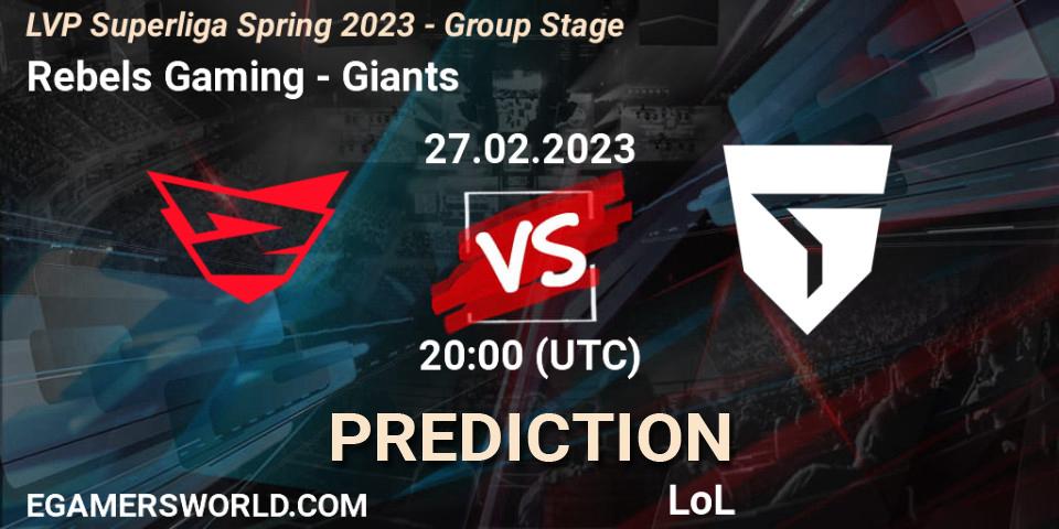 Rebels Gaming contre Giants : prédiction de match. 27.02.2023 at 20:00. LoL, LVP Superliga Spring 2023 - Group Stage
