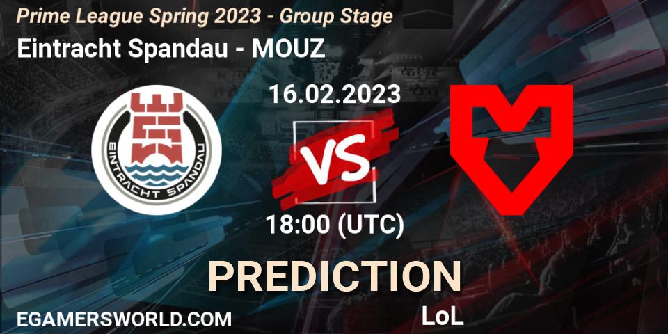 Eintracht Spandau contre MOUZ : prédiction de match. 16.02.2023 at 19:00. LoL, Prime League Spring 2023 - Group Stage