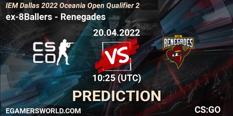 ex-8Ballers contre Renegades : prédiction de match. 20.04.22. CS2 (CS:GO), IEM Dallas 2022 Oceania Open Qualifier 2
