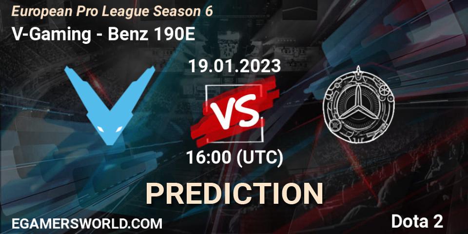 V-Gaming contre Benz 190E : prédiction de match. 19.01.23. Dota 2, European Pro League Season 6