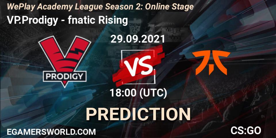 VP.Prodigy contre fnatic Rising : prédiction de match. 29.09.2021 at 17:30. Counter-Strike (CS2), WePlay Academy League Season 2: Online Stage